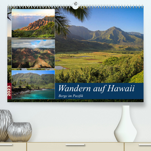 Wandern auf Hawaii – Berge im Pazifik (Premium, hochwertiger DIN A2 Wandkalender 2023, Kunstdruck in Hochglanz) von Krauss,  Florian