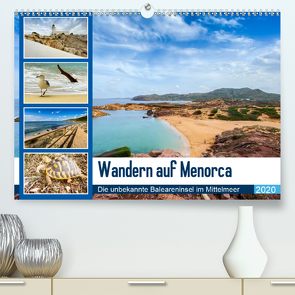Wandern auf Menorca (Premium, hochwertiger DIN A2 Wandkalender 2020, Kunstdruck in Hochglanz) von Reuke,  Sabine