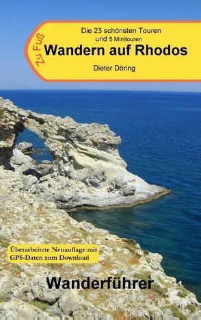 Wandern auf Rhodos von Döring,  Dieter