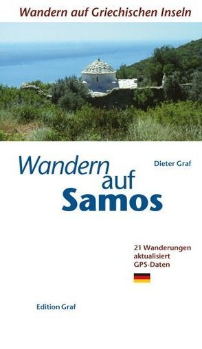 Wandern auf Samos von Graf,  Dieter