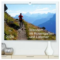 Wandern im Rosengarten und Latemar (hochwertiger Premium Wandkalender 2024 DIN A2 quer), Kunstdruck in Hochglanz von Schmidt,  Sergej