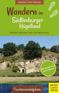 Wandern im Südlimburger Hügelland von von Hoegen,  Rainer, Walter,  Roland