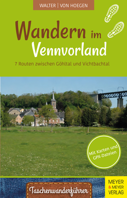 Wandern im Vennvorland von Hoegen,  Rainer von, Walter,  Roland