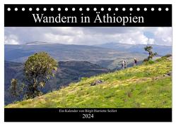 Wandern in Äthiopien (Tischkalender 2024 DIN A5 quer), CALVENDO Monatskalender von Harriette Seifert,  Birgit