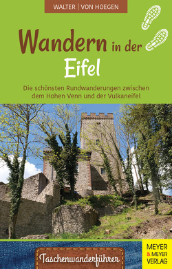 Wandern in der Eifel von von Hoegen,  Rainer, Walter,  Roland