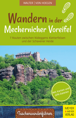 Wandern in der Mechernicher Voreifel von Hoegen,  Rainer von, Walter,  Roland