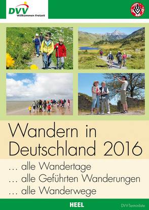 Wandern in Deutschland 2016 (DVV) von Deutscher Volkssportverband e.V. (DVV)
