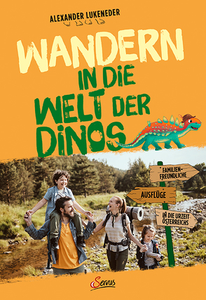 Wandern in die Welt der Dinos von Lukeneder,  Alexander