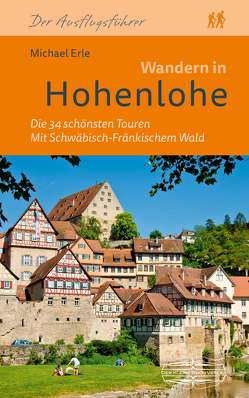 Wandern in Hohenlohe von Erle,  Michael