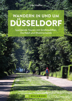 Wandern in und um Düsseldorf von Haafke,  Udo