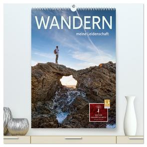 Wandern – meine Leidenschaft (hochwertiger Premium Wandkalender 2024 DIN A2 hoch), Kunstdruck in Hochglanz von Roder,  Peter