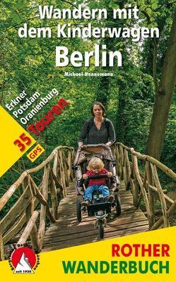 Wandern mit dem Kinderwagen Berlin von Hennemann,  Michael