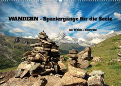WANDERN – Spaziergänge für die Seele im Wallis / Schweiz (Wandkalender 2023 DIN A2 quer) von Michel,  Susan