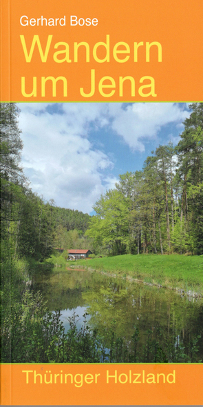 Wandern um Jena von Bose,  Werner, Köhler,  Gabriele, Poers,  Rudolf