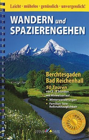 Wandern und Spazierengehen – Berchtesgaden / Bad Reichenhall von Mittermeier,  Werner