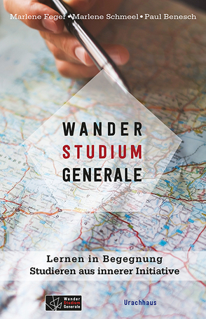 WanderStudiumGenerale von Benesch,  Paul, Feger,  Marlene, Schmeel,  Marlene