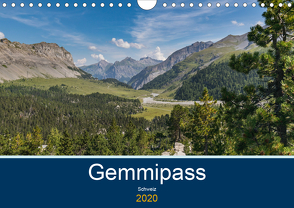 Wanderung über den Gemmipass (Wandkalender 2020 DIN A4 quer) von photography,  IAM