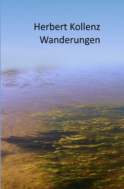 Wanderungen von Kollenz,  Herbert