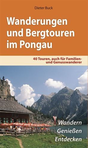 Wanderungen und Bergtouren im Pongau von Buck,  Dieter