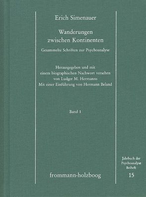Wanderung zwischen Kontinenten. Band 1 von Beland,  Hermann, Hermanns,  Ludger M., Simenauer,  Erich