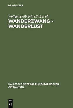 Wanderzwang – Wanderlust von Albrecht,  Wolfgang, Kertscher,  Hans-Joachim