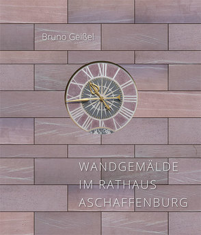 Wandgemälde im Rathaus Aschaffenburg von Geißel,  Bruno