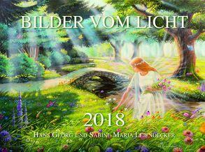 Wandkalender – Bilder vom Licht 2018 von Leiendecker,  Hans Georg, Leiendecker,  Sabine Maria