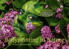 Wandkalender BODYPAINTING IN NATURE 2023 by Atelier Jörg Düsterwald – direkt beim Künstler zu beziehen auf: www.duesterwald-art.de von Düsterwald,  Jörg