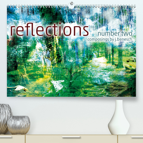 wandkalender reflections number two (Premium, hochwertiger DIN A2 Wandkalender 2021, Kunstdruck in Hochglanz) von j.benesch