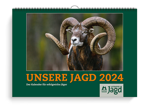 Wandkalender Unsere Jagd 2024 von Deutscher Landwirtschaftsverlag GmbH
