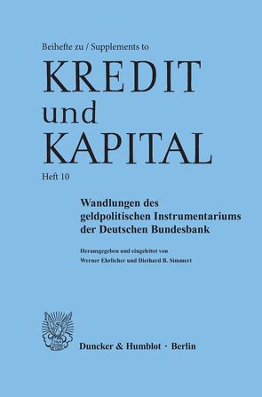 Wandlungen des geldpolitischen Instrumentariums der Deutschen Bundesbank. von Ehrlicher,  Werner, Simmert,  Diethard B.