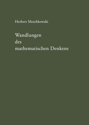 Wandlungen des mathematischen Denkens von Meschkowski,  Herbert
