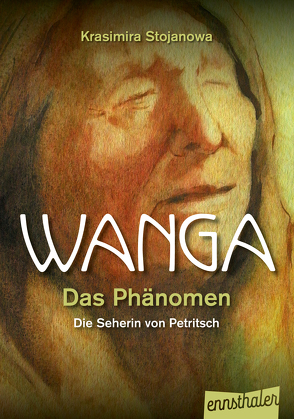 Wanga – Das Phänomen von Sebesta,  Ines, Stojanowa,  Krasimira