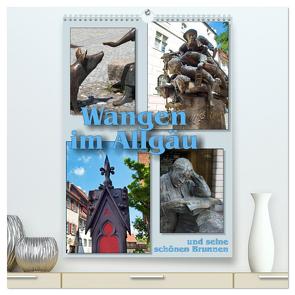 Wangen im Allgäu und seine schönen Brunnen (hochwertiger Premium Wandkalender 2024 DIN A2 hoch), Kunstdruck in Hochglanz von J. Richtsteig,  Walter