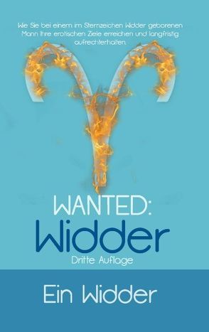 Wanted: Widder von Widder,  Ein
