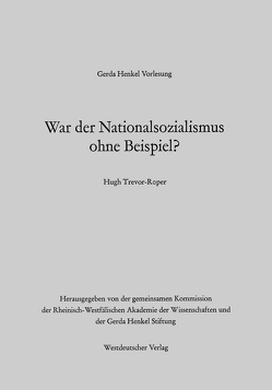 War der Nationalsozialismus ohne Beispiel? von Trevor-Roper,  Hugh R.
