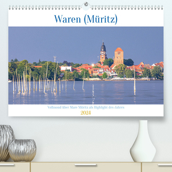 Waren (Müritz) in der Mecklenburgischen Seenplatte (Premium, hochwertiger DIN A2 Wandkalender 2024, Kunstdruck in Hochglanz) von Pretzel,  André