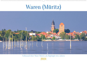 Waren (Müritz) in der Mecklenburgischen Seenplatte (Wandkalender 2024 DIN A2 quer), CALVENDO Monatskalender von Pretzel,  André