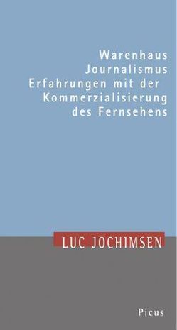Warenhaus Journalismus von Jochimsen,  Luc, Langenbucher,  Wolfgang R