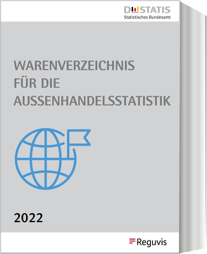 Warenverzeichnis für die Außenhandelsstatistik – Ausgabe 2022