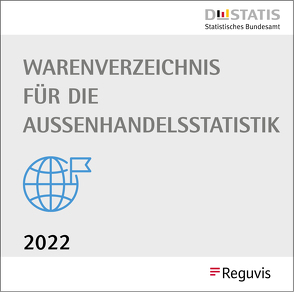 Warenverzeichnis für die Außenhandelsstatistik – Ausgabe 2022