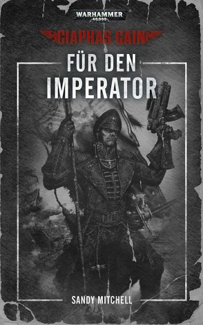 Warhammer 40.000 – Für den Imperator von Mitchell,  Sandy, Wiederspohn,  Anthea