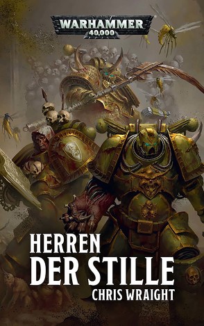 Warhammer 40.000 – Herren der Stille von Pigulla,  Alexander, Wraight,  Chris