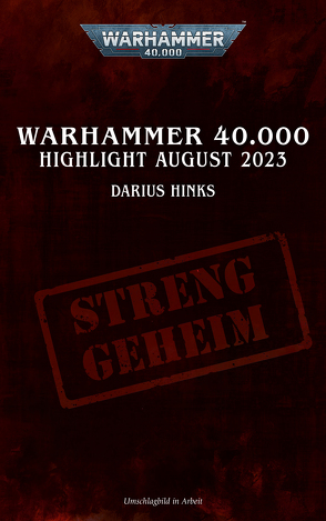 Warhammer 40.000 – Highlight August von Hausmayer,  Birgit, Hinks,  Darius