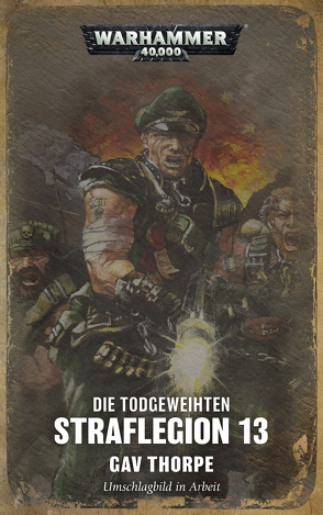 Warhammer 40.000 – Himmelfahrtkommando von Boros,  Stefan, Thorpe,  Gav