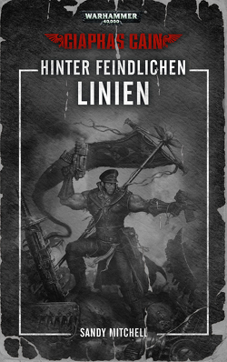 Warhammer 40.000 – Hinter feindlichen Linien von Mitchell,  Sandy, Wiederspohn,  Anthea