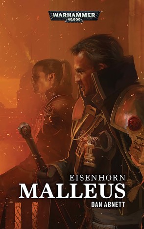 Warhammer 40.000 – Malleus von Abnett,  Dan, Behrenbruch,  Stefan