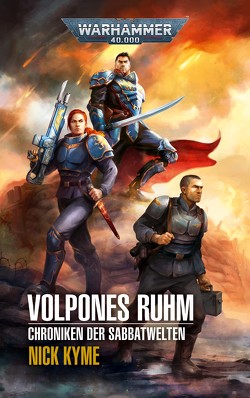 Warhammer 40.000 – Volpones Ruhm von Behrenbruch,  Stefan, Kyme,  Nick