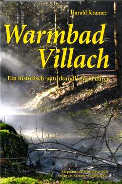 Warmbad Villach von Krainer,  Harald