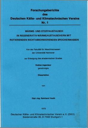 Wärme- und Stoffaustausch in Regenerativ-Wärmeaustauschern mit rotierenden nicht absorbierenden Speichermassen von Vauth,  Reinhard